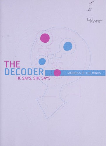 The Decoder: He Says, She Says