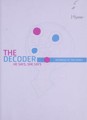 The Decoder: He Says, She Says