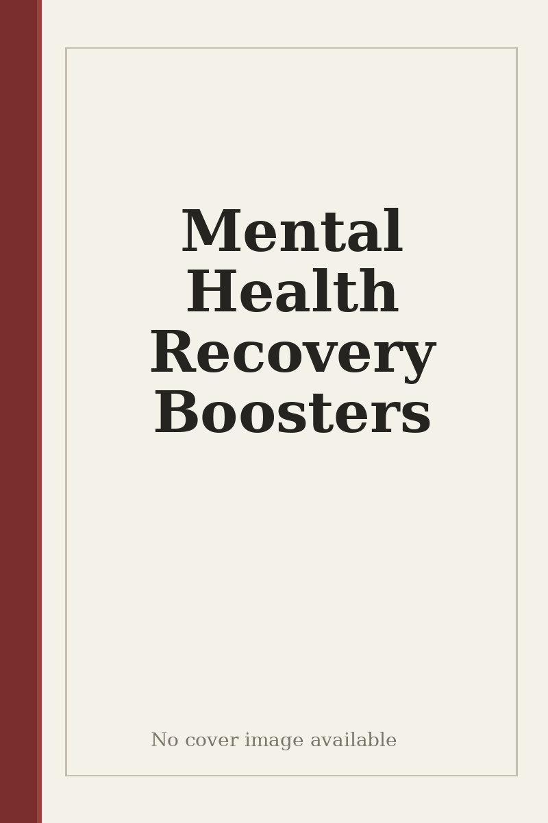 Mental Health Recovery Boosters - no cover image available