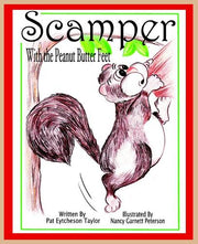 Scamper With the Peanut Butter Feet