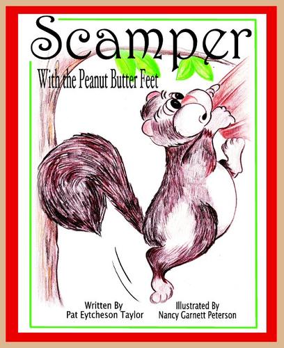 Scamper With the Peanut Butter Feet