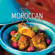 Moroccan Cooking Our Dadas Recipes