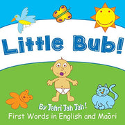 Little Bub: First Words in English and Maori