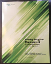 Privacy Program Management Tools for Managing Privacy within Your Organisation
