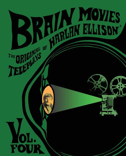 Brain Movies: The Original Teleplays of Harlan Ellison, Volume Four (Standard Edition): Volume 4