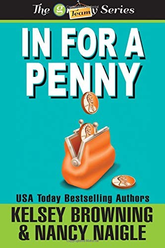 In For A Penny (Large Print): Volume 1 (G Team Mysteries)