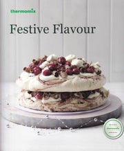 Thermomix Festive Flavour October 2015 cookbook