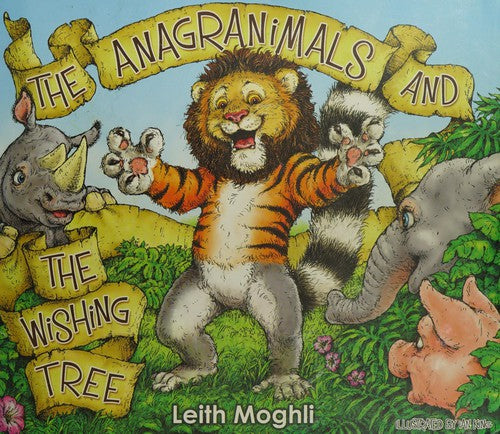 The Anagranimals and the Wishing Tree