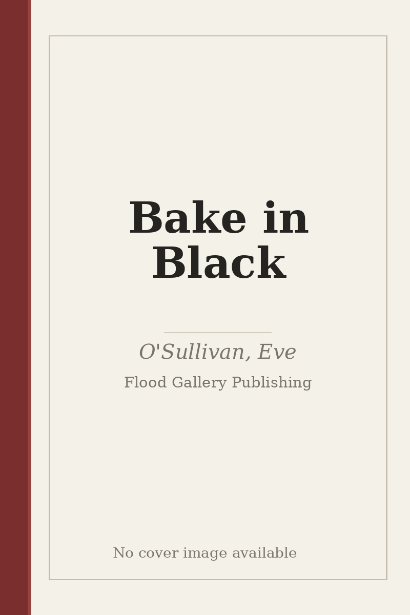 Bake in Black - no cover image available