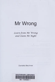 Mr. Wrong: Learn from Mr. Wrong and Claim Mr. Right