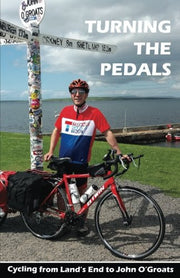Turning the Pedals: Cycling from Land's End to John O'Groats
