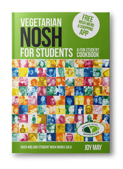 Vegetarian NOSH for Students: A Fun Student Cookbook - Photo with Every Recipe - Vegetarian Society Approved