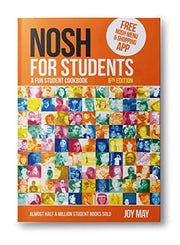 NOSH for Students: A Fun Student Cookbook - Photo with Every Recipe