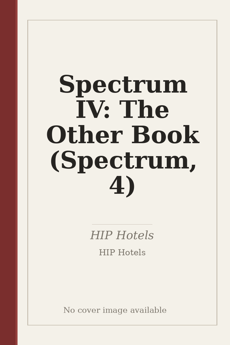 Spectrum IV: The Other Book (Spectrum, 4) - no cover image available