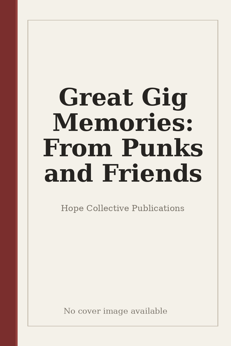 Great Gig Memories: From Punks and Friends - no cover image available