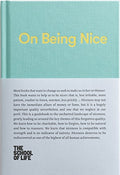 On Being Nice (School of Life Library)