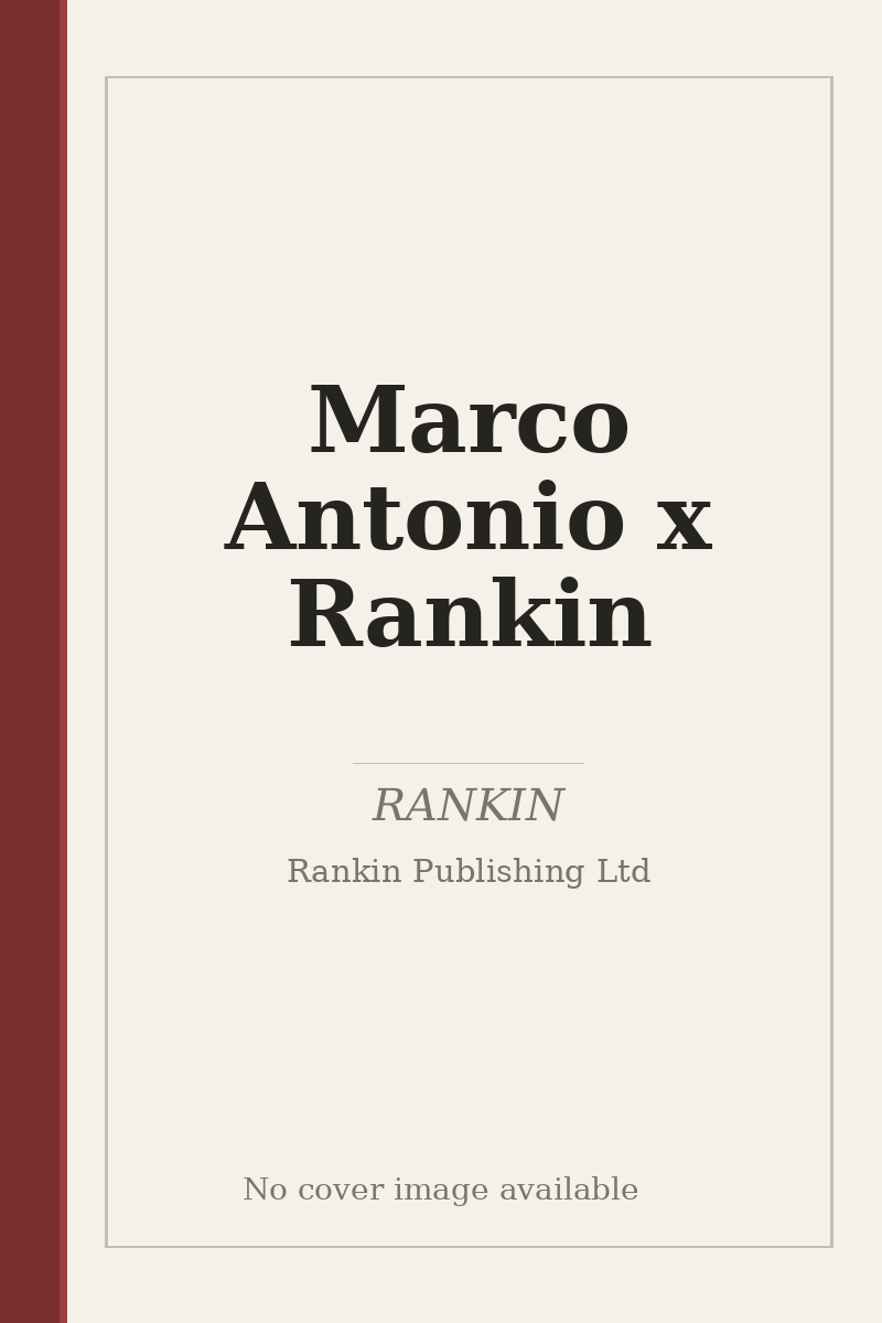 Marco Antonio x Rankin - no cover image available