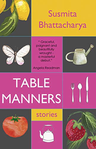 Table Manners: And Other Stories