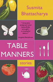 Table Manners: And Other Stories