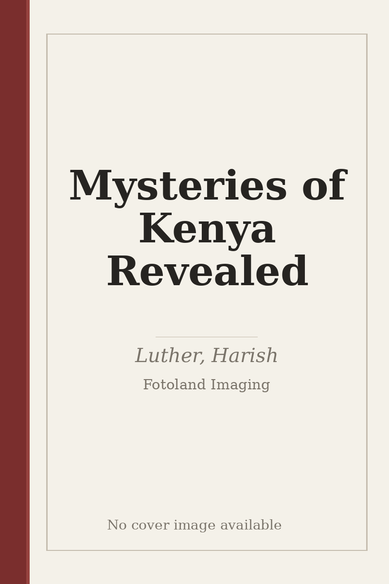 Mysteries of Kenya Revealed - no cover image available