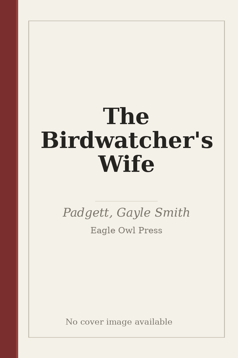 The Birdwatcher's Wife - no cover image available