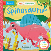Spinosaurus: A Push Pull Slide Dinosaur Book (Hello Dinosaur, 5)