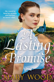 A Lasting Promise: A Gripping and Emotional Story from the Bestselling Author of The Jam Factory Girls