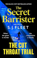 The Cut Throat Trial: The explosive legal thriller from the No. 1 bestseller