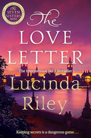 The Love Letter: A Spellbinding, Glamorous Mystery from the Beloved Author of The Seven Sisters