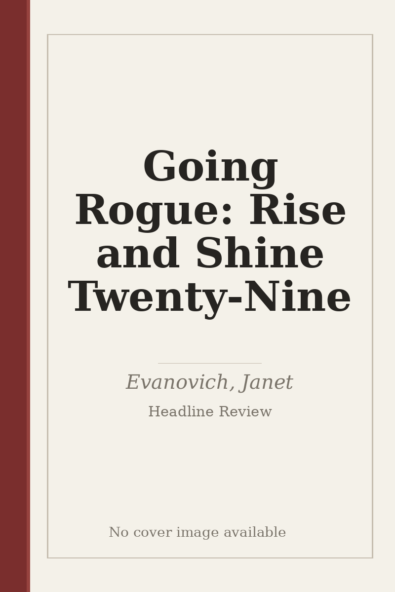 Going Rogue: Rise and Shine Twenty-Nine - no cover image available