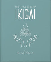The Little Book of Ikigai