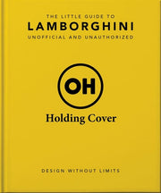The Little Guide to Lamborghini