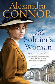 The Soldier's Woman: A dramatic saga of love, betrayal and revenge