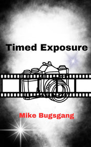 Timed Exposure