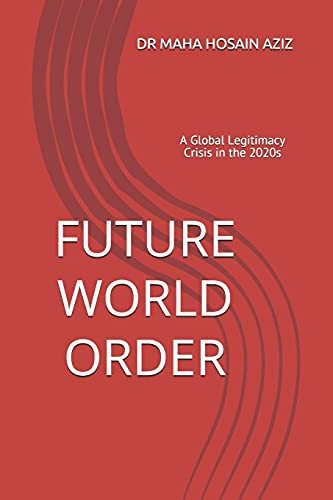FUTURE WORLD ORDER