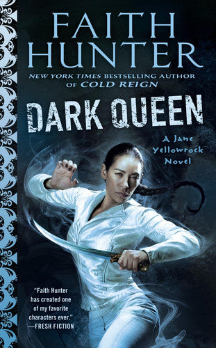 Dark Queen A Jane Yellowrock Movel: 12