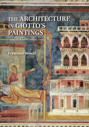 The Architecture in Giotto's Paintings