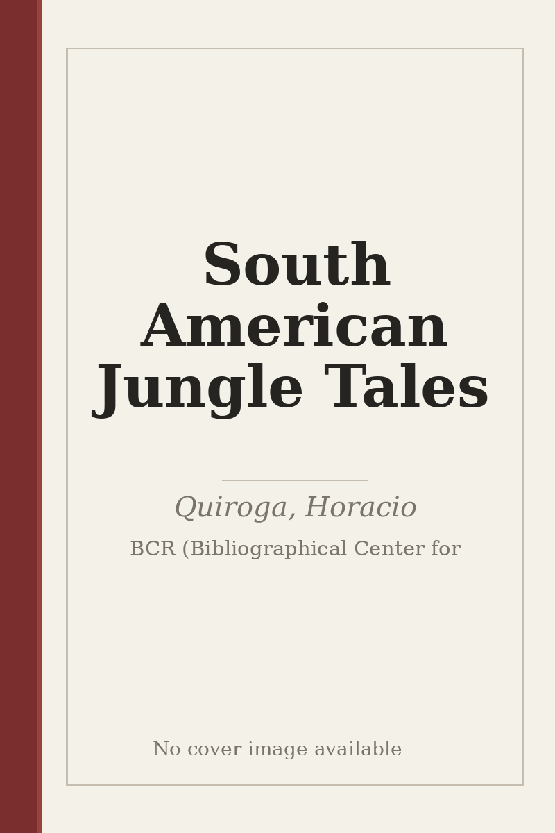 South American Jungle Tales - no cover image available