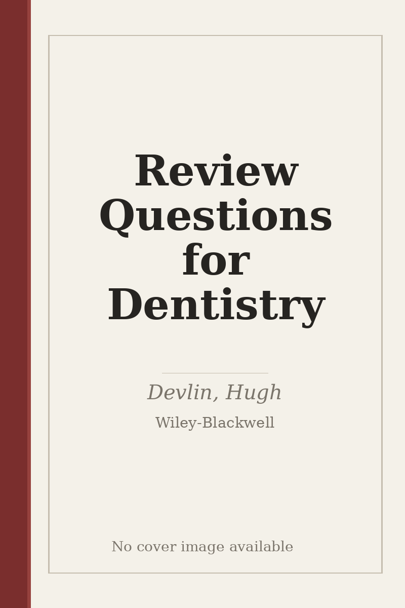 Review Questions for Dentistry - no cover image available