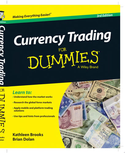 Currency Trading Fd 3e (For Dummies)