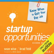 Startup Opportunities: Know When to Quit Your Day Job (Techstars)