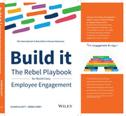 Build It: The Rebel Playbook for World Class Employee Engagement