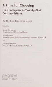 A Time for Choosing: Free Enterprise in Twenty-First Century Britain