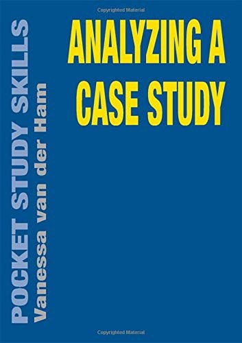 Analyzing a Case Study: 30 (Pocket Study Skills)