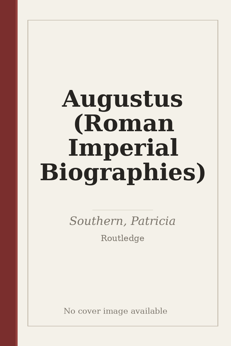 Augustus (Roman Imperial Biographies) - no cover image available