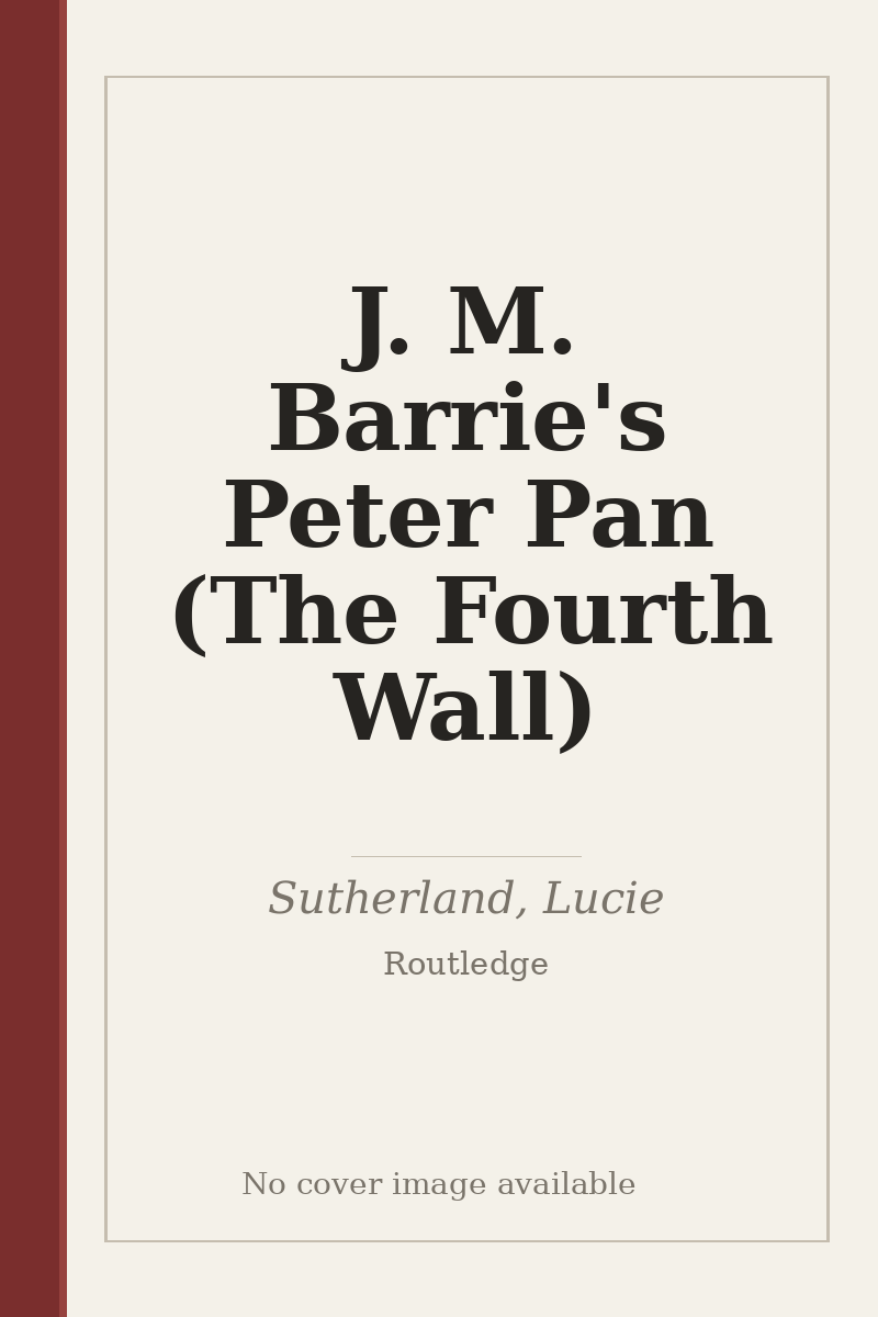 J. M. Barrie's Peter Pan (The Fourth Wall) - no cover image available