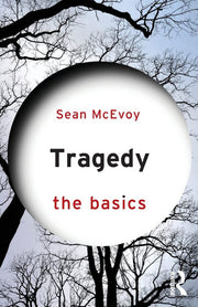 Tragedy: The Basics