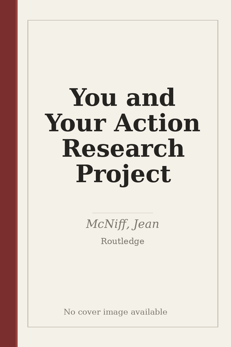 You and Your Action Research Project - no cover image available