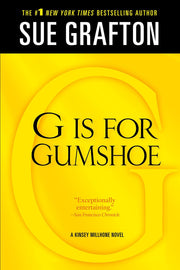 G Is for Gumshoe: A Kinsey Millhone Mystery: 7 (Kinsey Millhone Alphabet Mysteries)