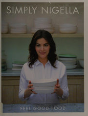 Simply Nigella: Feel Good Food